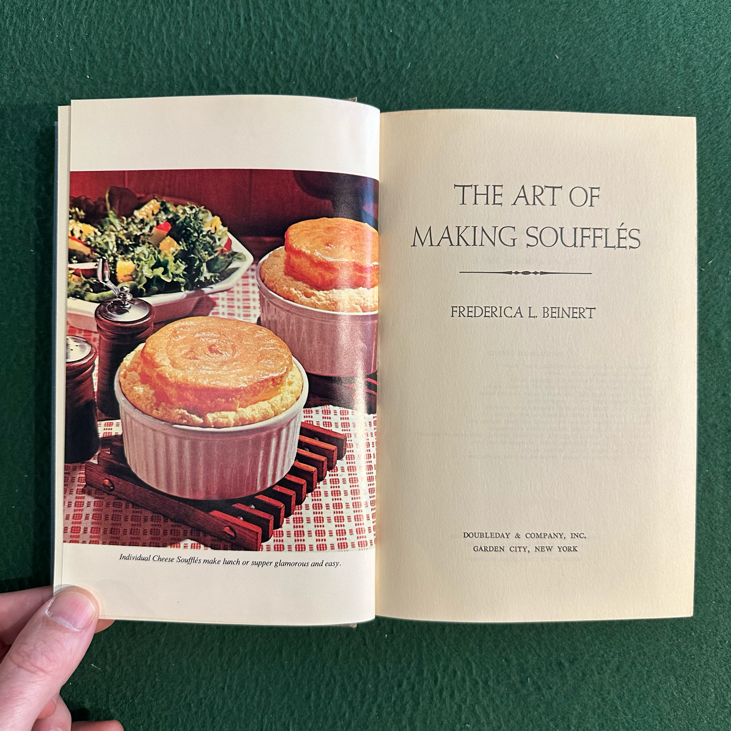 Vintage Cookbook Hardcover: Frederica L Beniert - The Art of Making Souffles