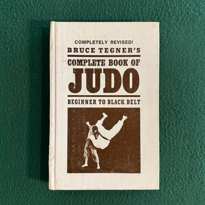 Vintage Non-Fiction Hardback: Bruce Tegner's Complete Book of Judo
