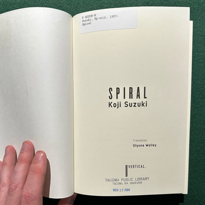 Vintage Fiction Hardback: Koji Suzuki - Spiral FIRST EDITION