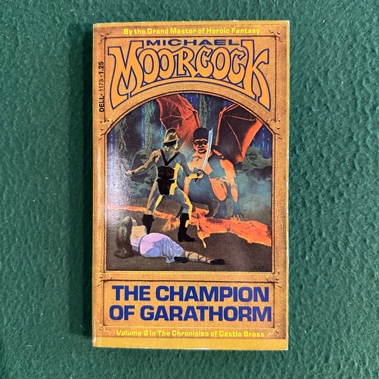 Vintage Fantasy Paperback: Michael Moorcock - The Champion of Garathorm, Castle Brass #2 SIGNED FIRST PRINTING