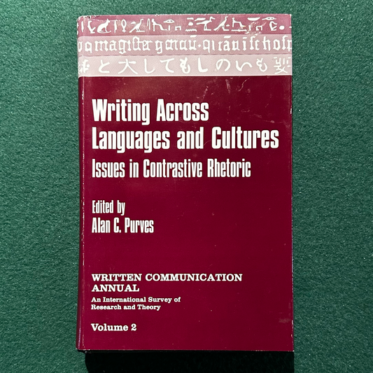 Vintage Non-Fiction Hardback: Alan C Purves - Writing Across Languages and Cultures, Vol 2 FIRST PRINTING