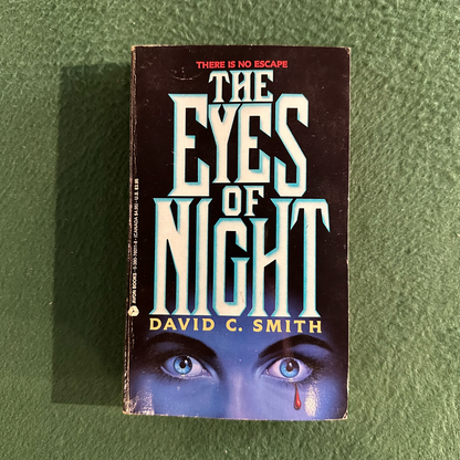 Vintage Horror Paperback: David C Smith - The Eyes of Night FIRST PRINTING