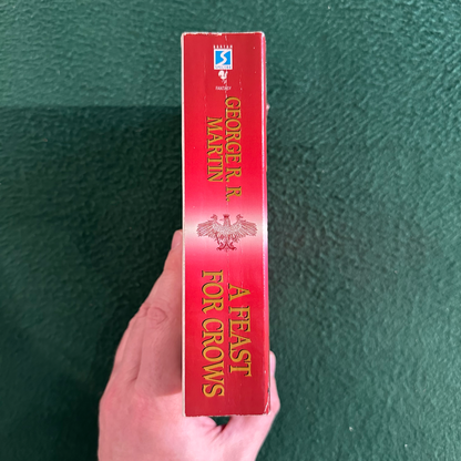 Fantasy Paperback: George RR Martin - A Feat for Crows FIRST PRINTING