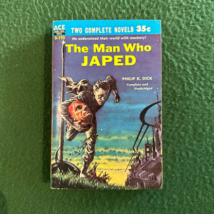 Vintage Sci-Fi Paperback: Philip K Dick / E C Tubb - Ace Double: The Man Who Japed / The Space-Born