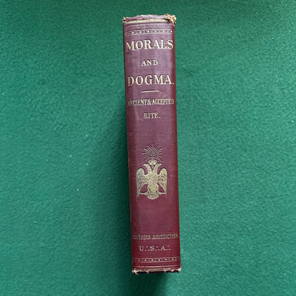 Antique Non-Fiction Hardback: Morals and Dogma of the Ancient and Accepted Scottish Rite of Freemasonry 1920
