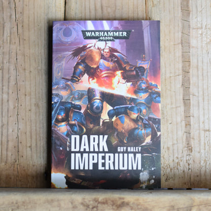 Fantasy Paperback: Guy Haley - Dark Imperium, Warhammer 40K FIRST PRINTING