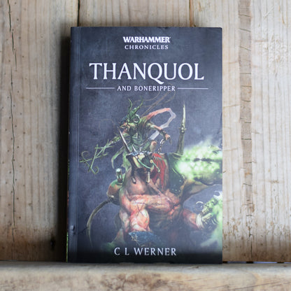 Fantasy Paperback: C L Werner - Thanquol and Boneripper, Warhammer Chronicles FIRST PRINTING