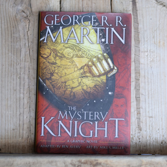 Hardback Graphic Novel: George RR Martin - The Mystery Knight FIRST PRINTING