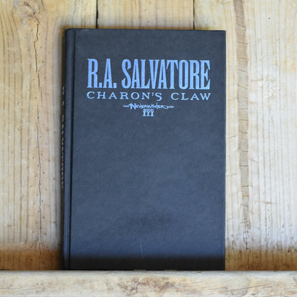 Dungeons and Dragons Hardback: R A Salvatore - Charon's Claw, The Neverwinter Saga Book 3 FIRST EDITION/PRINTING