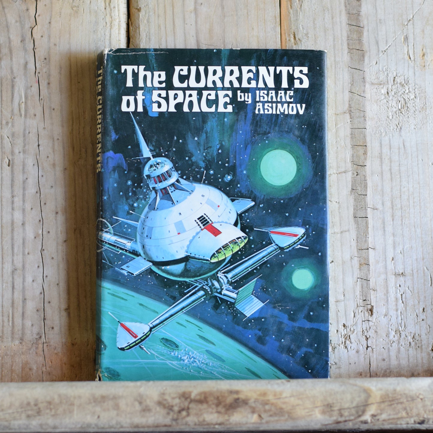 Vintage Sci-fi Hardback: Isaac Asimov - The Currents of Space BCE