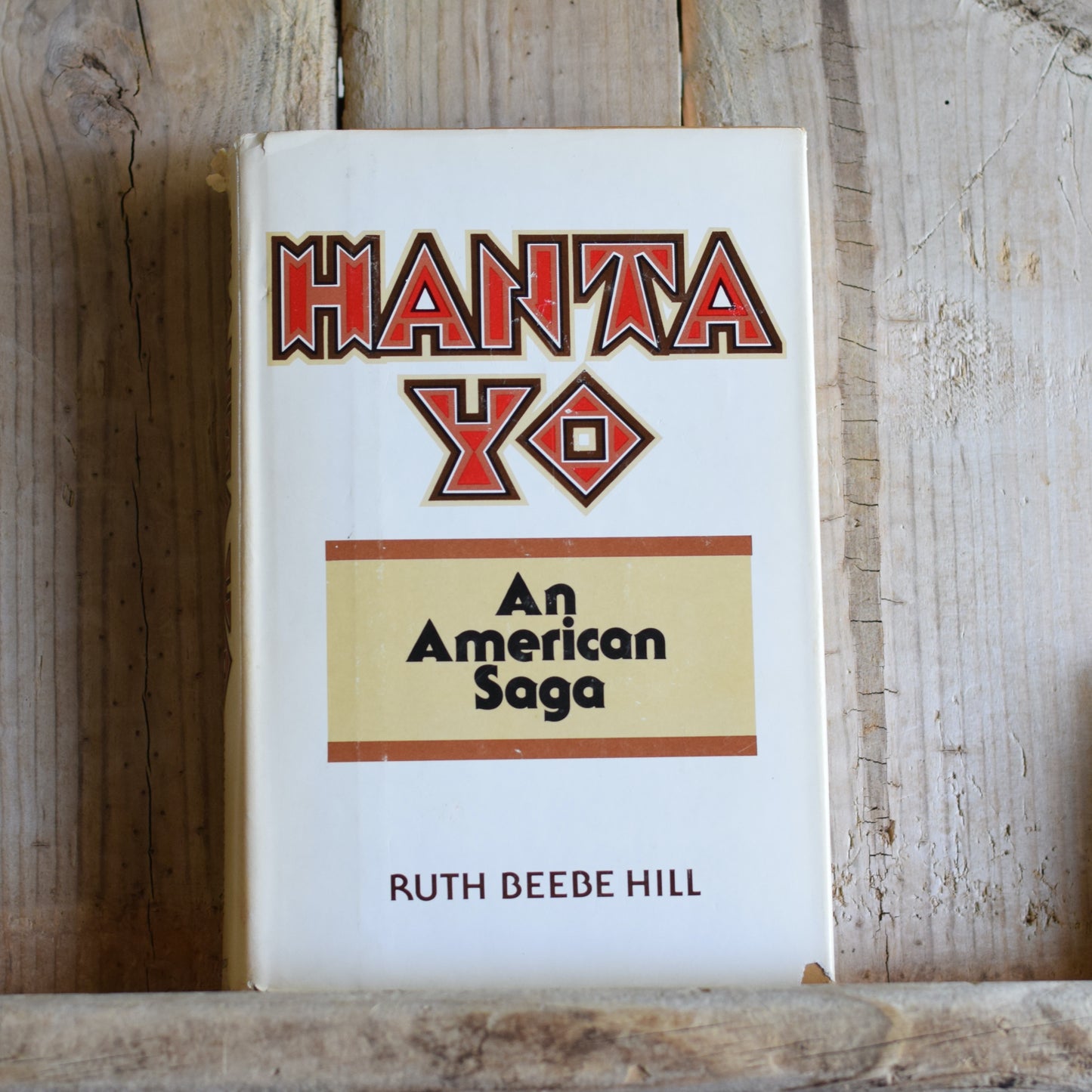 Vintage Fiction Hardback: Ruth Beebe Hill - Hanta Yo SIGNED FIRST EDITION