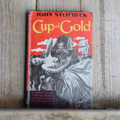 Vintage Fiction Hardback: John Steinbeck - Cup of Gold FIRST EDITION