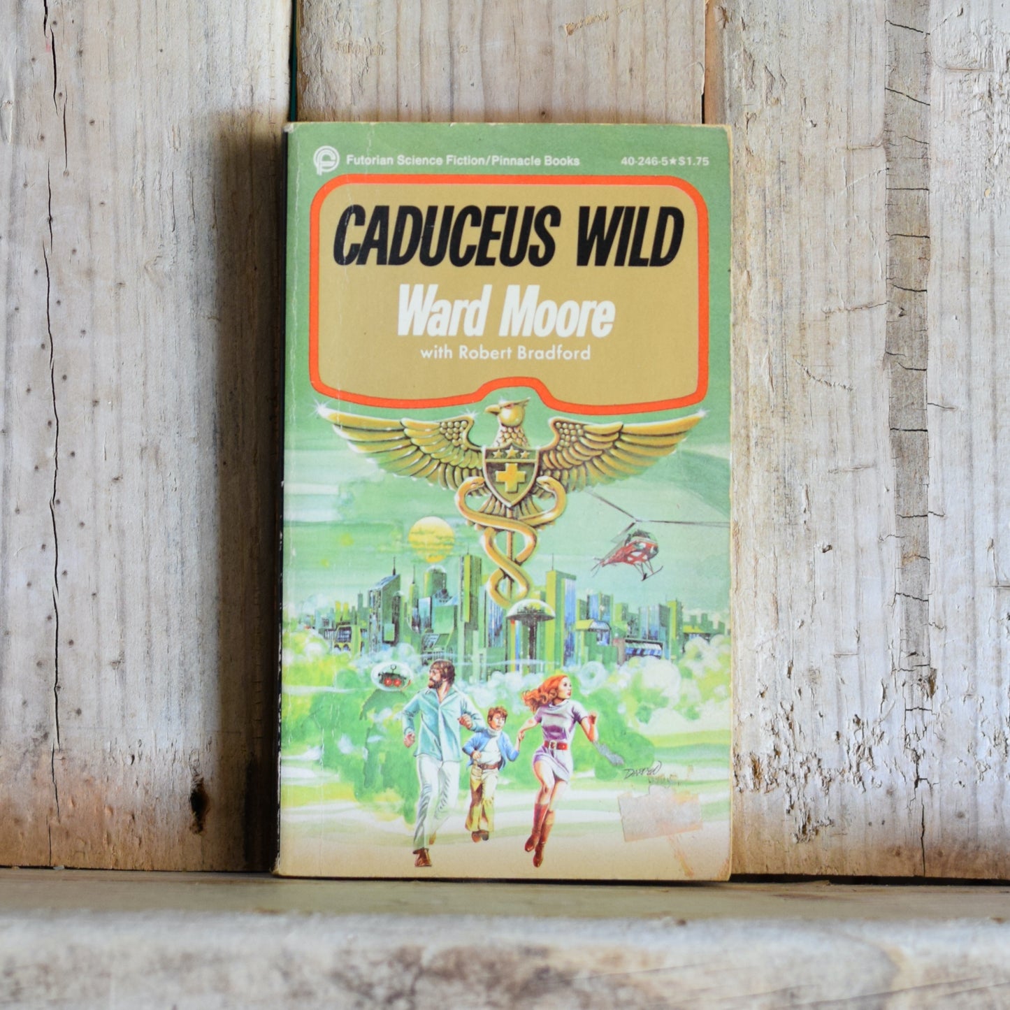 Vintage Sci-fi Paperback: Ward Moore - Caduceus Wild FIRST PRINTING