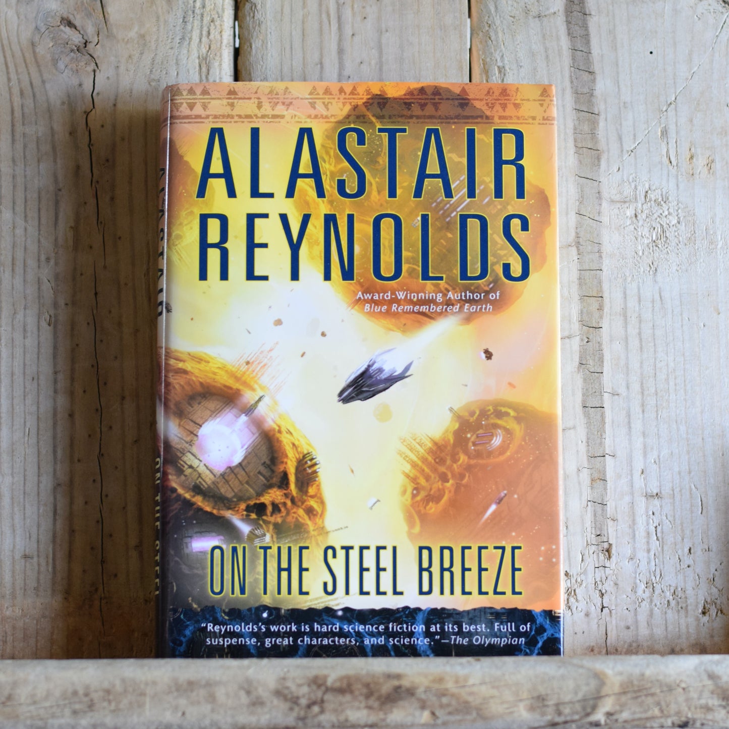 Sci-fi Hardback: Alastair Reynolds - On the Steel Breeze FIRST PRINTING