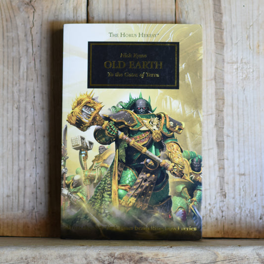 Fantasy Paperback: Nick Kyme - Warhammer 40k, Old Earth, To the Gates of Terra FIRST PRINTING