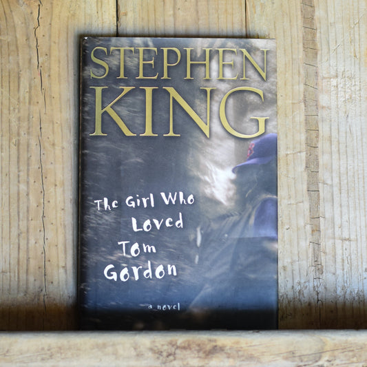 Horror Hardback: Stephen King - The Girl Who Loved Tom Gordon FIRST PRINTING
