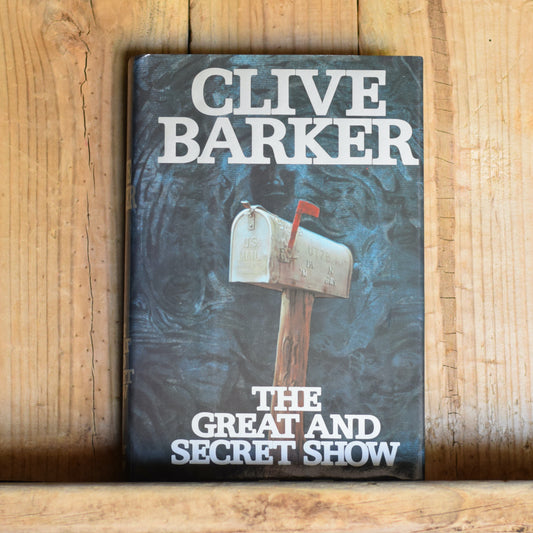 Vintage Horror Hardback: Clive Barker - The Great and Secret Show FIRST EDITION
