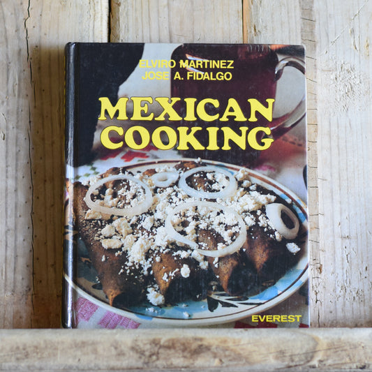 Vintage Hardback Cookbook: Elviro Martinez and Jose A Fidalgo - Mexican Cooking