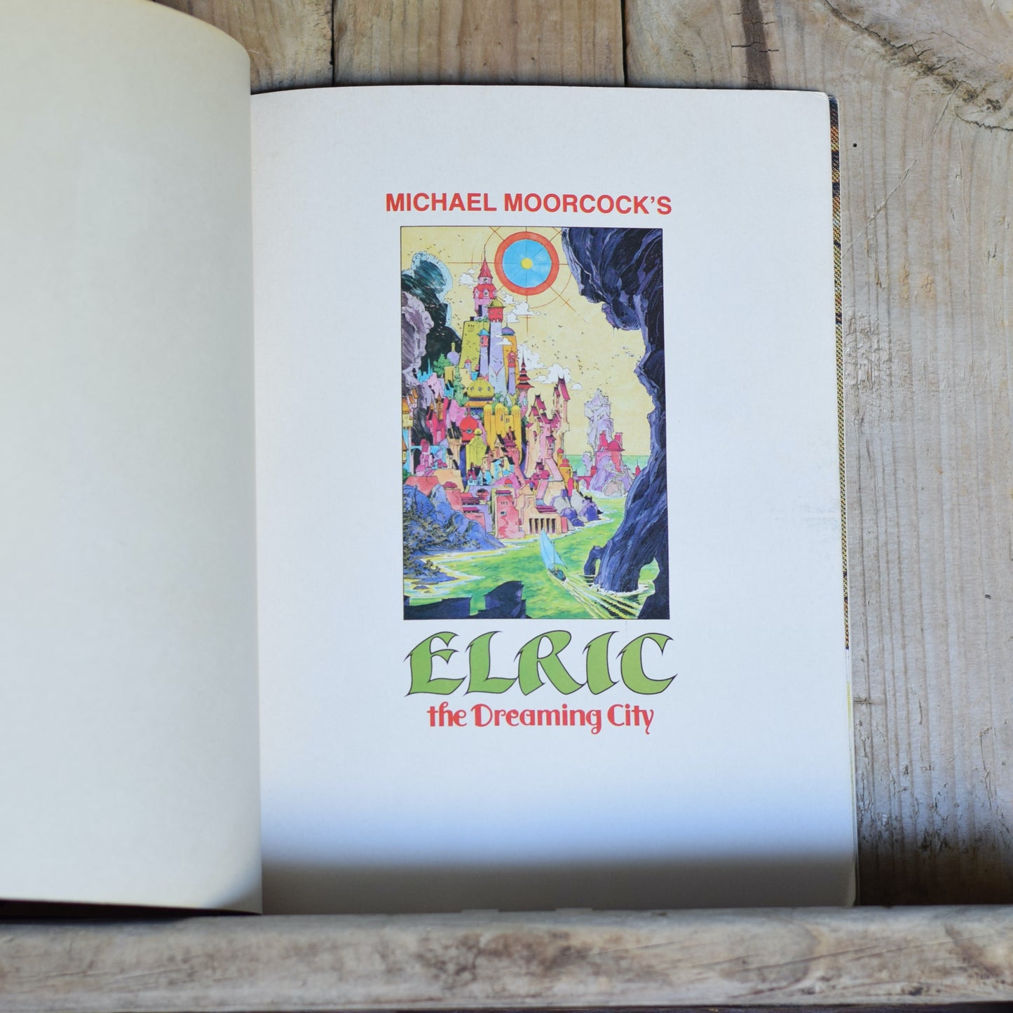 Vintage Paperback Graphic Novel: Michael Moorcock, Roy Thomas and P Craig Russell - Elric the Dreaming City #2