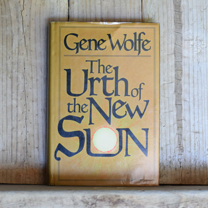 Vintage Fantasy Hardback: Gene Wolfe - The Urth of the New Sun FIRST PRINTING