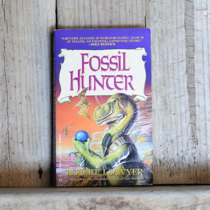 Vintage Fantasy Paperback: Robert J Sawyer - Fossil Hunter FIRST PRINTING