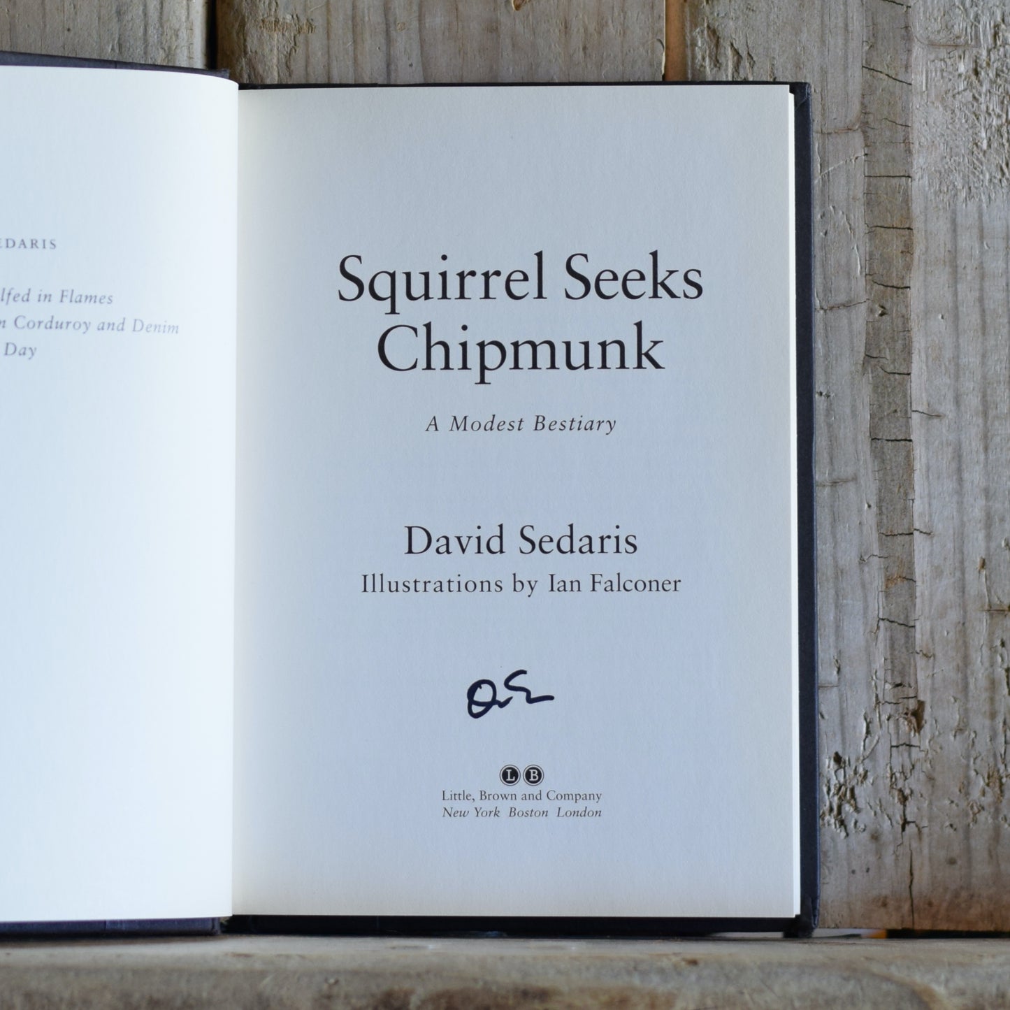 Fiction Hardback: David Sedaris - Squirrel Seeks Chipmunk SIGNED FIRST EDITION/PRINTING