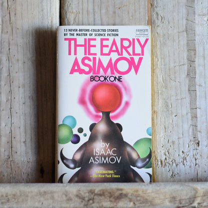 Vintage Sci-fi Paperback: Isaac Asimov - The Early Asimov, Book One