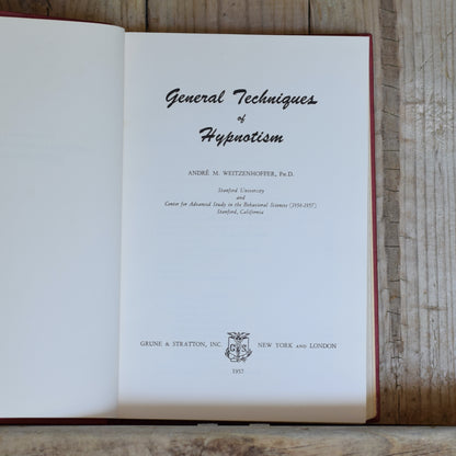 Vintage Non-Fiction Hardback: Andre M Weitzenhoffer - General Techniques of Hypnotism