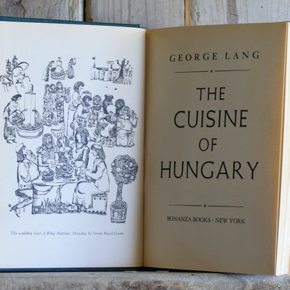 Vintage Hardback Cookbook: George Lang - The Cuisine of Hungary
