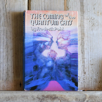 Vintage Sci-fi Hardback: Frederik Pohl - The Coming of the Quantum Cats BCE