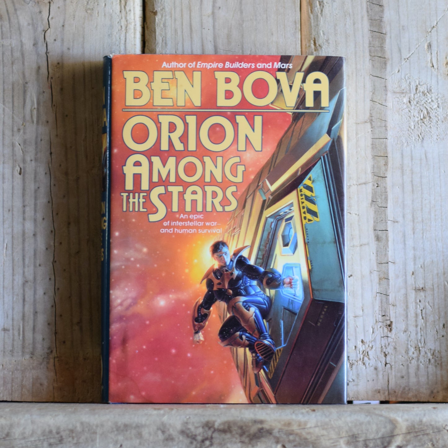Vintage Sci-fi Hardback: Ben Bova - Orion Among the Stars FIRST EDITION/PRINTING