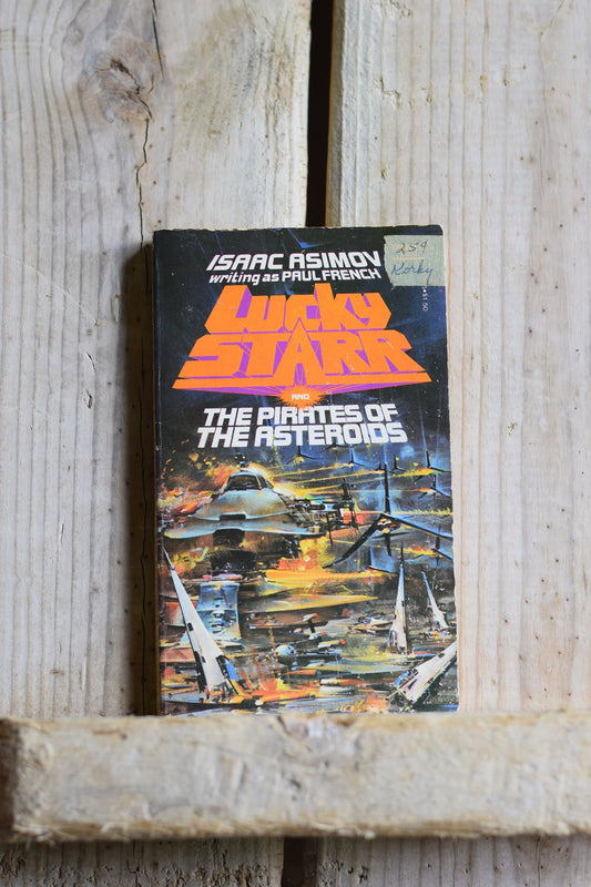 Vintage Sci-fi Paperback Novel: Isaac Asimov Writing as Paul French - Lucky Star and the Pirates of the Asteroids