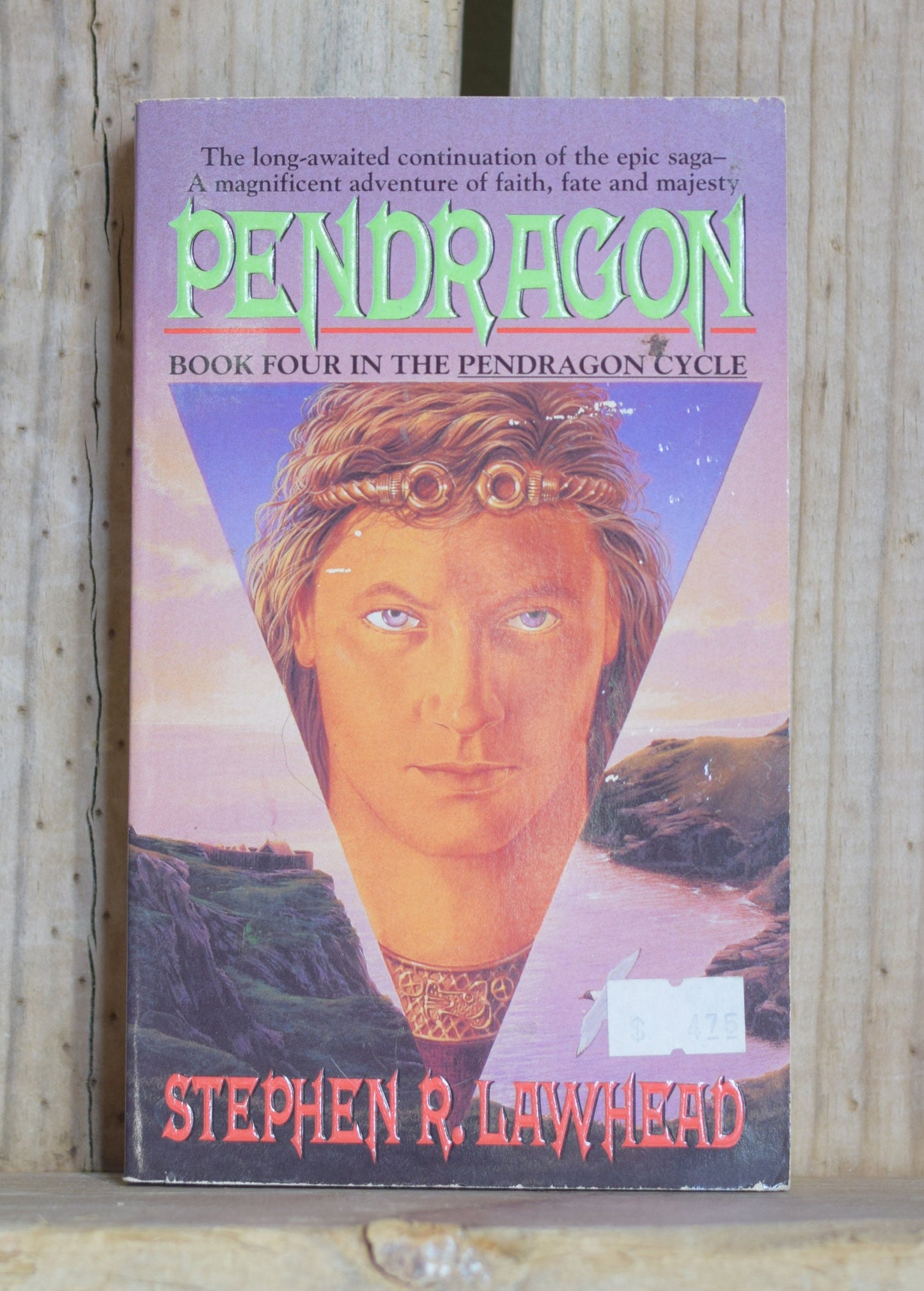 Vintage Fantasy Paperback Novel: Stephen R Lawhead - Pendragon, Book Four in The Pendragon Cycle