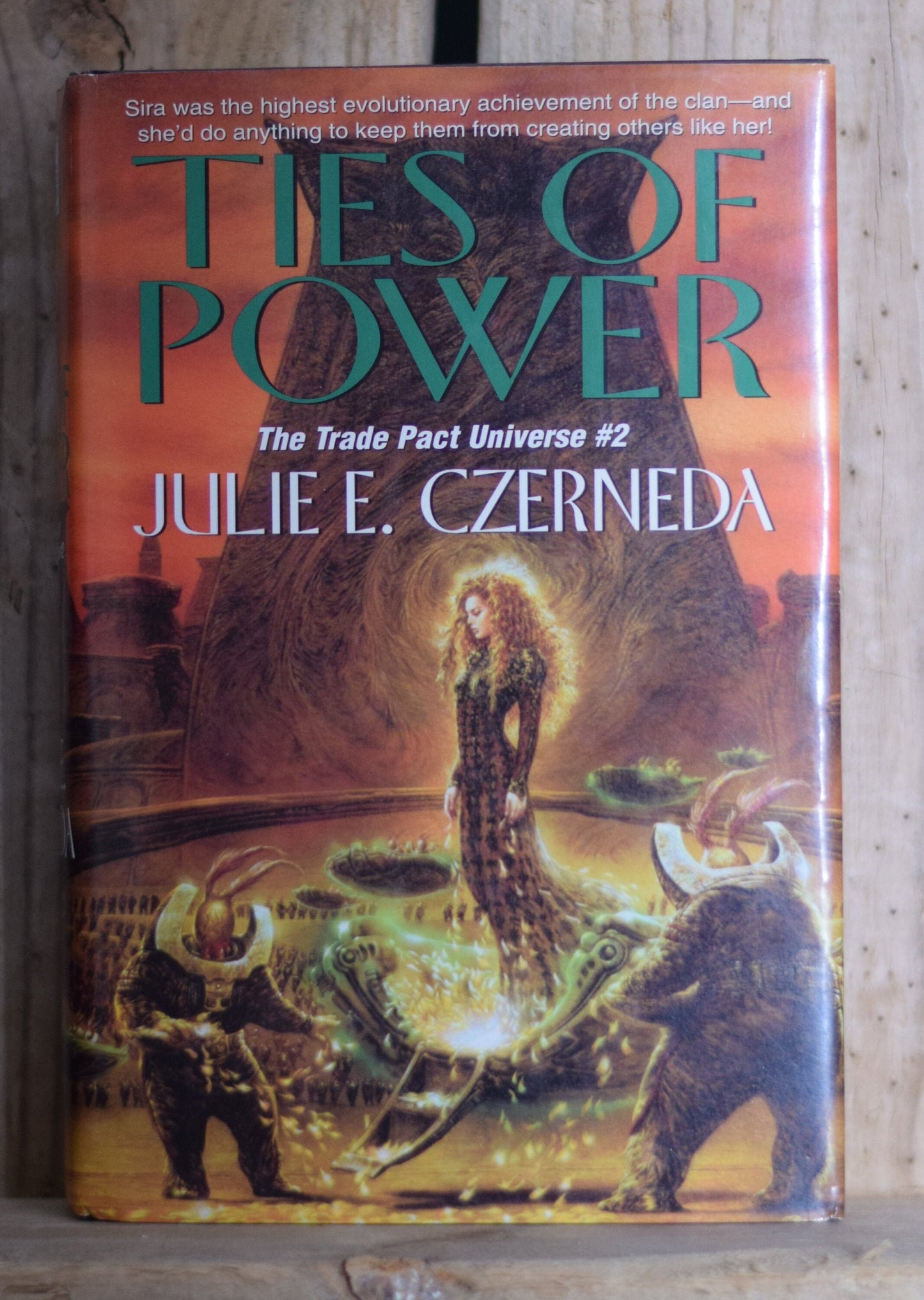 Vintage Fantasy Hardback Novel: Julie E Czerneda - Ties of Power