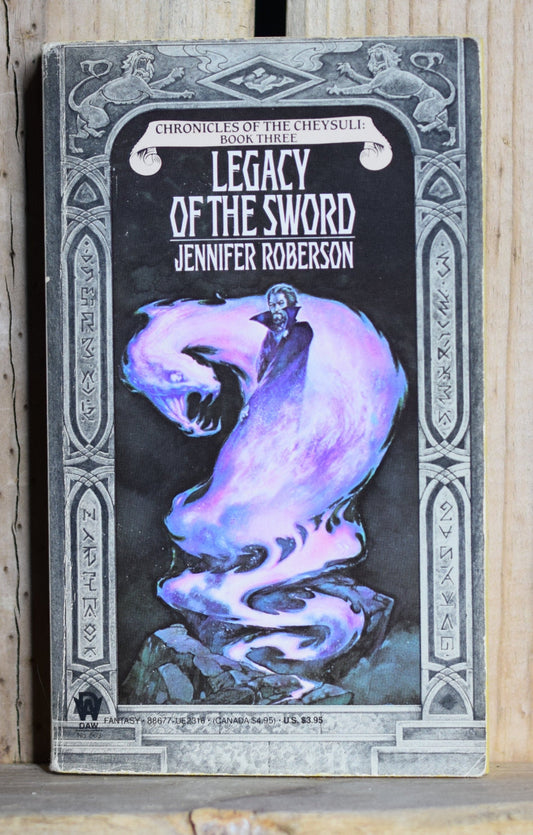 Vintage Fantasy Paperback Novel: Jennifer Roberson - Chronicles of the Cheysuli Book 3, Legacy of the Sword FIRST PRINTING