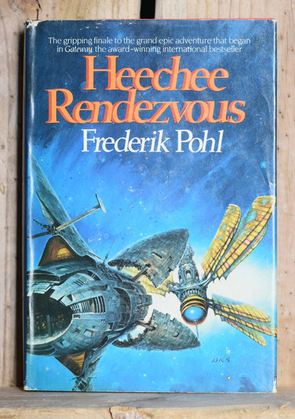 Vintage Sci-fi Hardback Novel: Frederik Pohl - Heechee Rendezvous