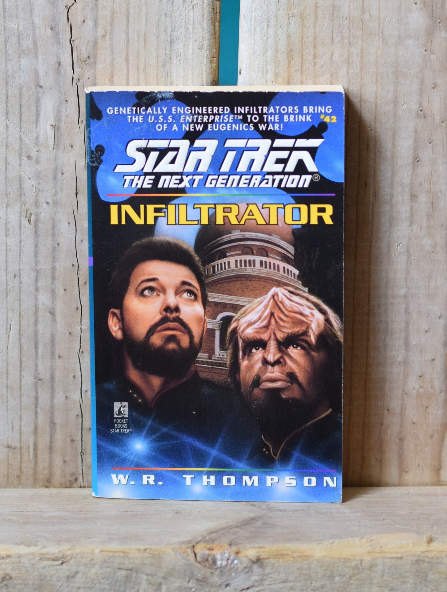 Vintage Sci-Fi Paperback Novel: W R Thompson - Star Trek, The Next Generation, Infiltrator