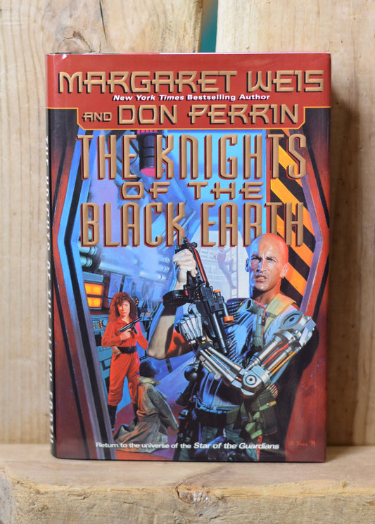 Vintage Sci-Fi Hardback Novel: Margaret Weis and Don Perrin - The Knights of the Black Earth FIRST EDITION