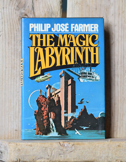 Vintage Sci-Fi Hardback Novel: Philip Jose Farmer - The Magic Labyrinth FIRST EDITION