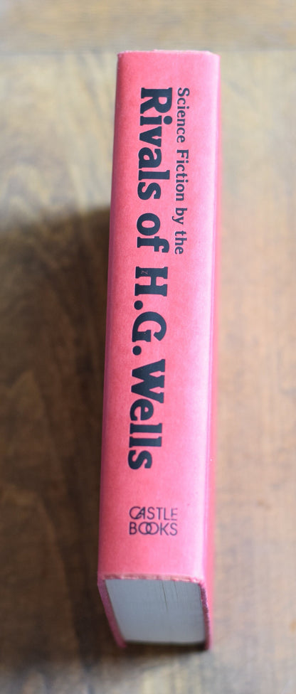 Vintage Sci-Fi Hardback: Science Fiction by the The Rivals of H G Wells, Edited A Kingsley Russell