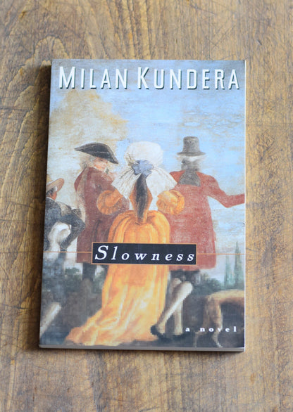 Vintage Fiction Paperback Novel: Milan Kundera - Slowness FIRST EDITION