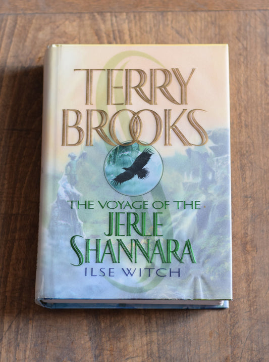 Vintage Fantasy Hardback Novel: Terry Brooks - The Voyage of the Jerle Shannara, Ilse Witch FIRST EDITION/PRINTING