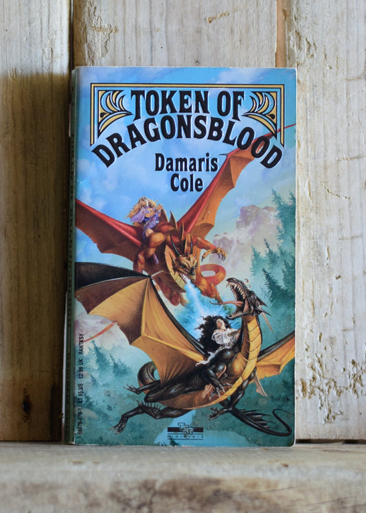 Vintage Fantasy Paperback Novel: Damaris Cole - Token of Dragonsblood FIRST PRINTING
