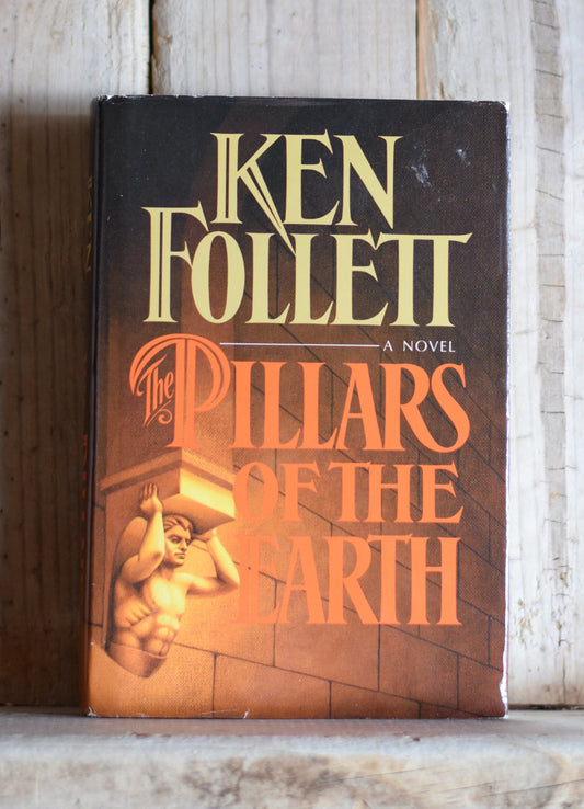 Vintage Fiction Hardback Novel: Ken Follett - The Pillars of the Earth FIRST EDITION