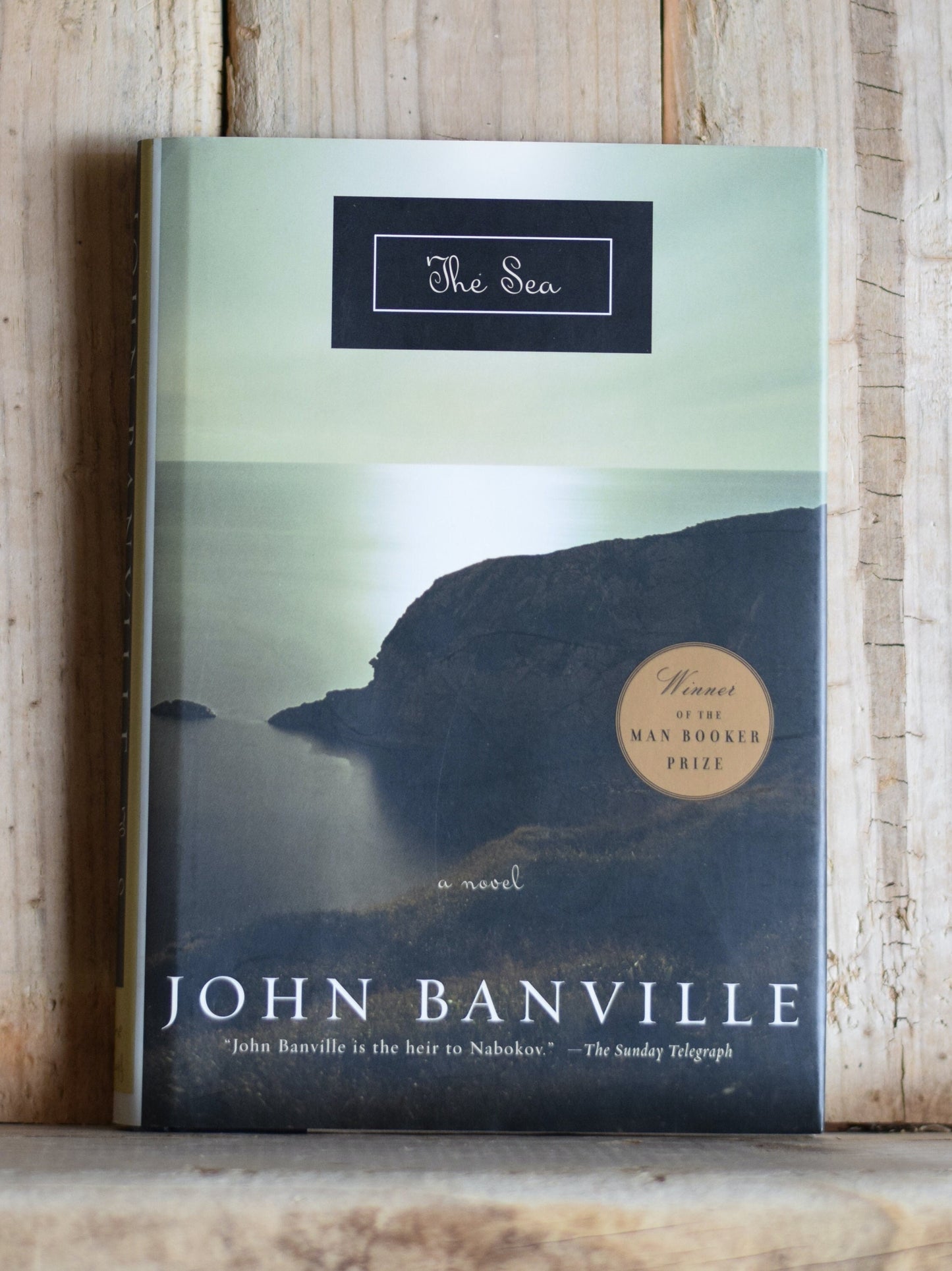 Vintage Fiction Hardback Novel: John Banville - The Sea FIRST EDITION