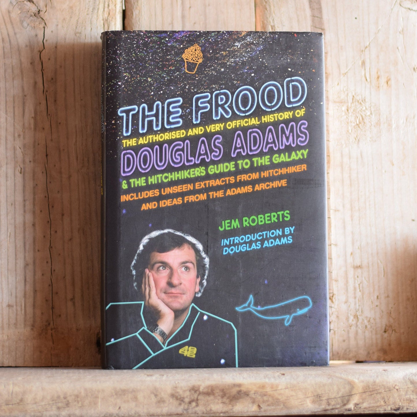 Vintage Non-Fiction Hardback: Jem Roberts - The Frood, The Authorised and Very Official History of Douglas Adams FIRST EDITION/PRINTING