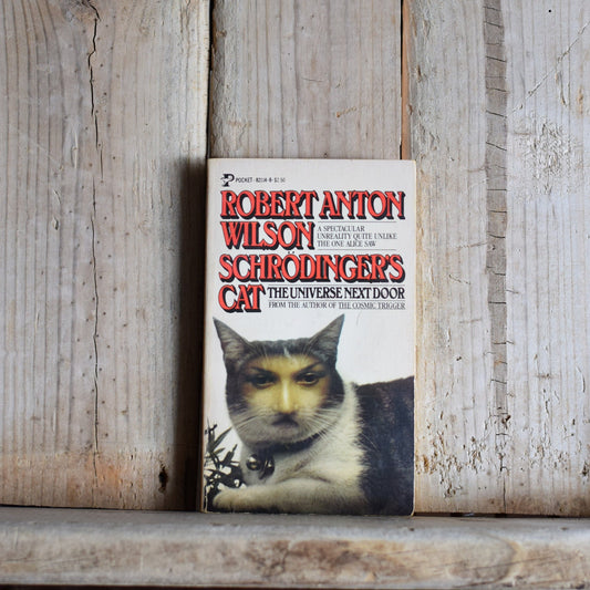 Vintage Fiction Paperback Novel: Robert Anton Wilson - Schrodinger's Cat FIRST EDITION