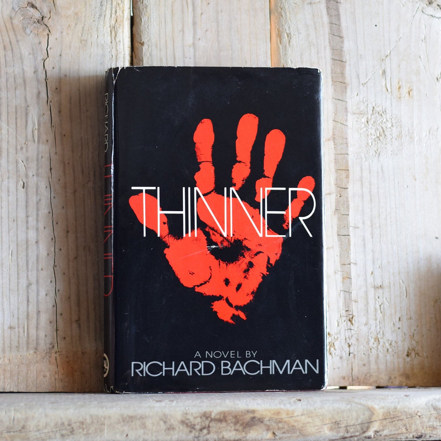 Vintage Horror Hardback Novel: Richard Bachman (A.K.A. Stephen King) - Thinner FIFTH PRINTING