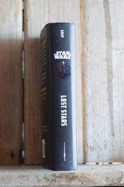 Sci-Fi Hardback Novel: Claudia Gray - Star Wars, Lost Stars FIRST EDITION/PRINTING