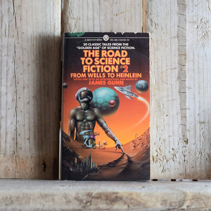 Vintage Sci-Fi Paperback: The Road to Science Fiction #2, From Wells to Heinlein, Editied by James Gunn FIRST PRINTING